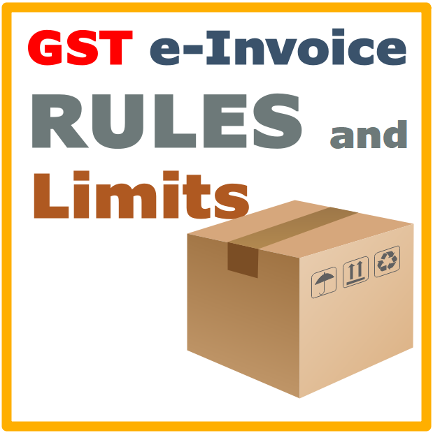 gst e-invoice limit rules