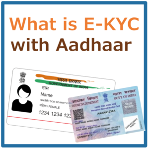 what is ekyc aadhaar paperless