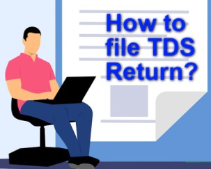 TDS Return कैसे भरें