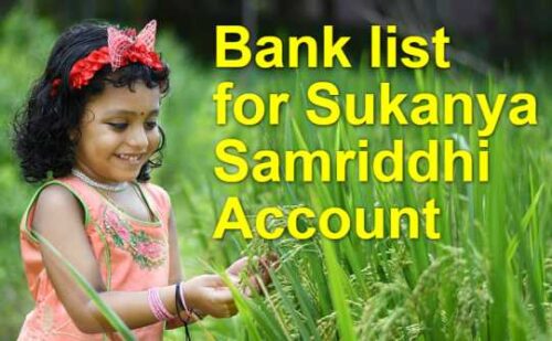 Bank list for Sukanya Samriddhi account