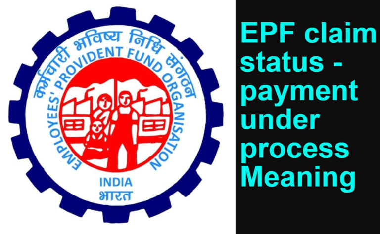 EPF Claim Status Payment Under Process 