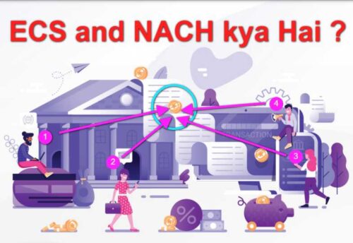 ECS and NACH kya Hai