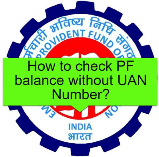 how to check epf balance without uan number