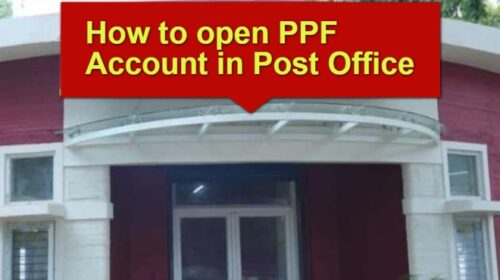 How to open PPF Account In Post Office